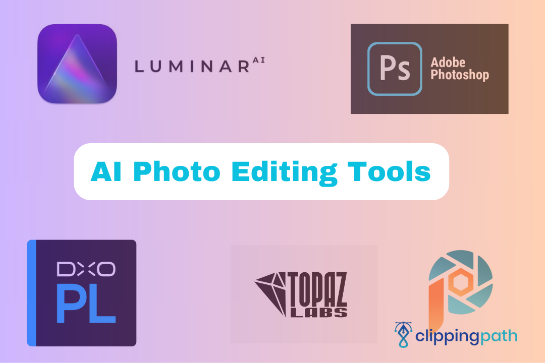 You are currently viewing Must-Try Best AI Photo Editing Tools: Top 7 Picks