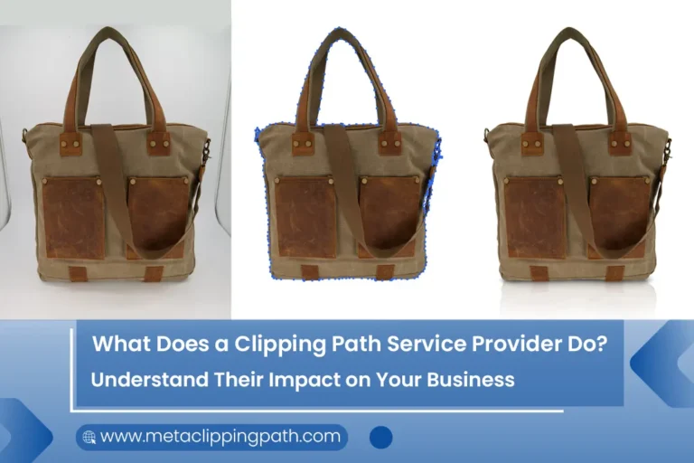 Read more about the article What Does a Clipping Path Service Provider Do? Understand Their Impact on Your Business