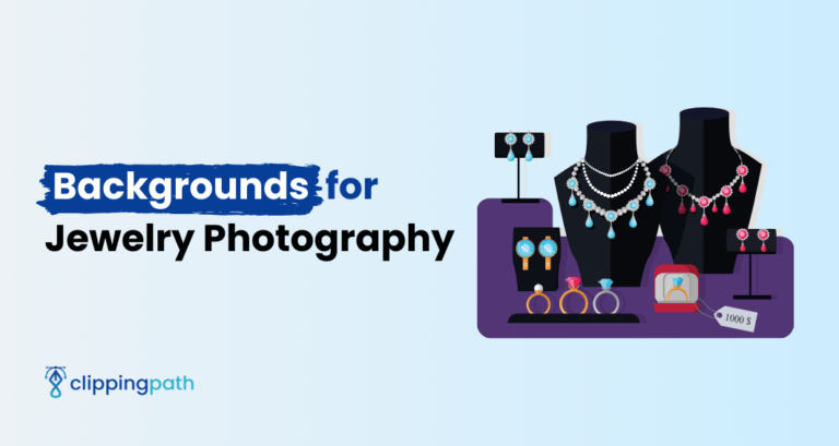Read more about the article 11 Creative Background for Jewelry Photography [2024 Updated]