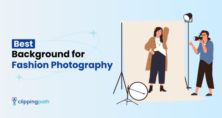 Read more about the article Best Background for Fashion Photography to Highlight Subject