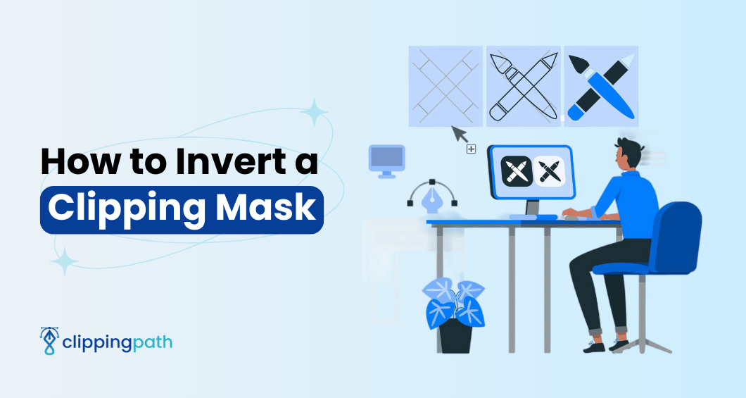 You are currently viewing How to Invert a Clipping Mask for Beginners and Pros [Illustrator and Photoshop]