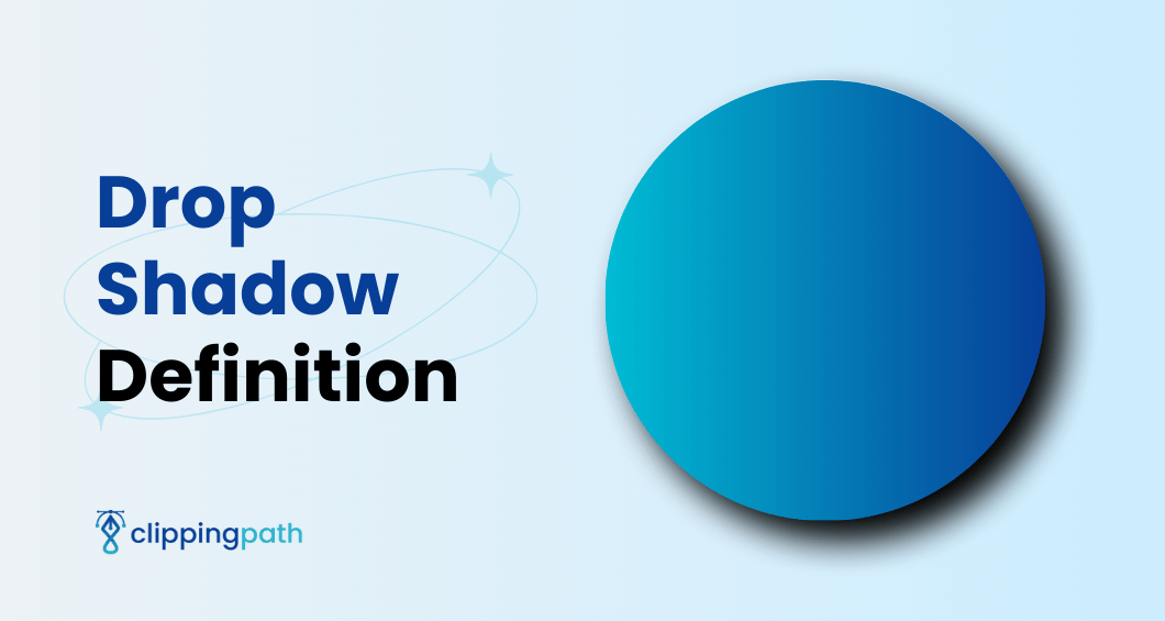 You are currently viewing Drop Shadow Definition and How It Works [Everything You Need to Know]