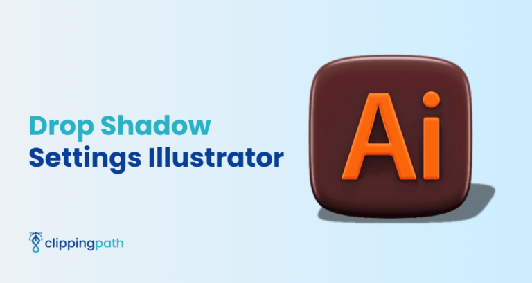 Read more about the article 7 Best Drop Shadow Settings Illustrator [Add Shadows Easily in Adobe Illustrator]